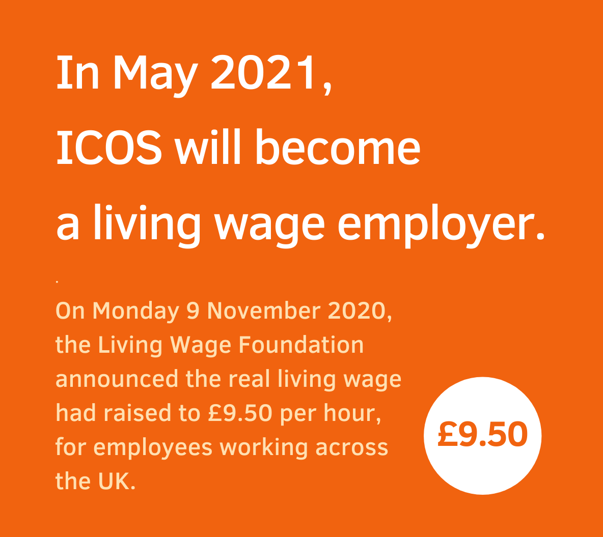ICOS will a Living wage employer in May 2021 International